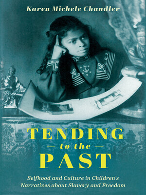 cover image of Tending to the Past